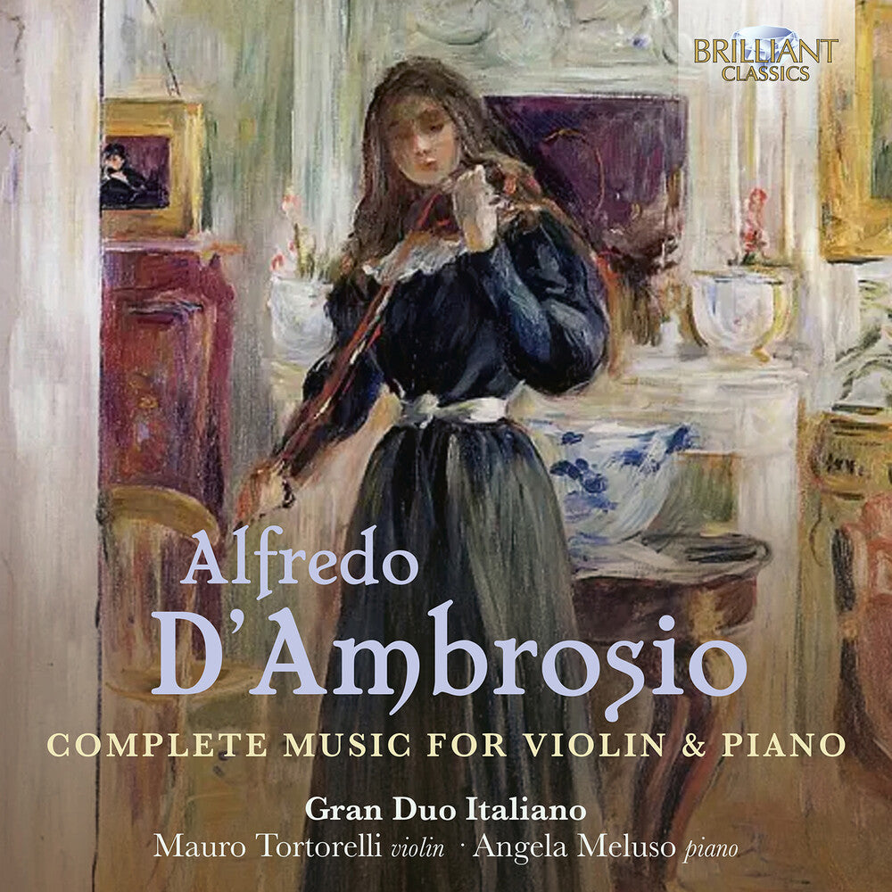 D'ambrosio / Gran Duo Italiano - Complete Music For Violin & Piano [CD]