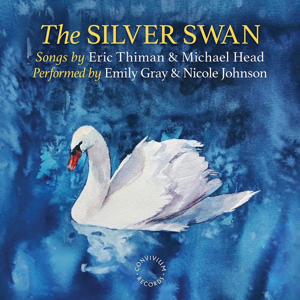 Head / Thiman / Gray - Silver Swan Music CD
