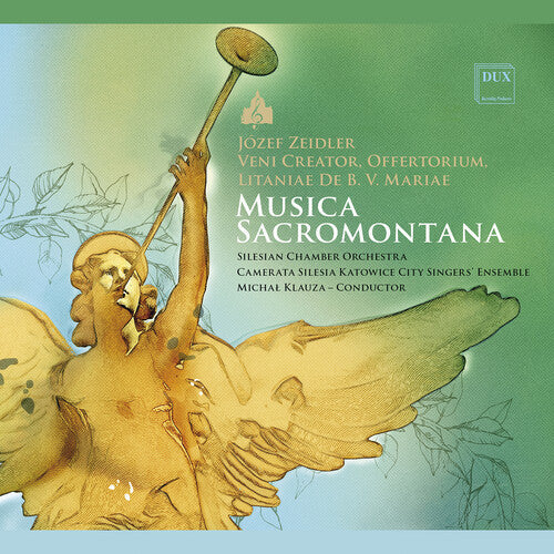 Zeidler / Silesian Chamber Orchestra - Veni Creator Offertorium, Litaniae De B. V. Mariae - Music CD