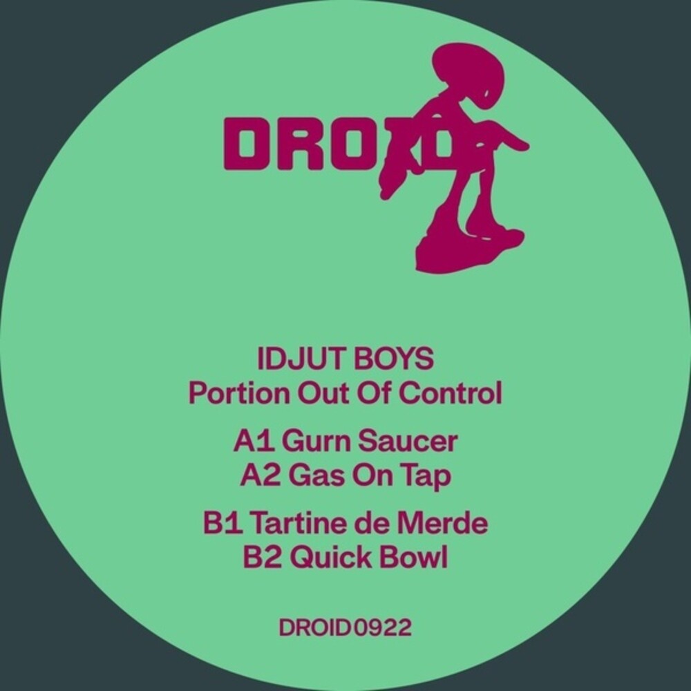 Idjut Boys - Portion Out Of Control (Ep) [12" Vinyl]