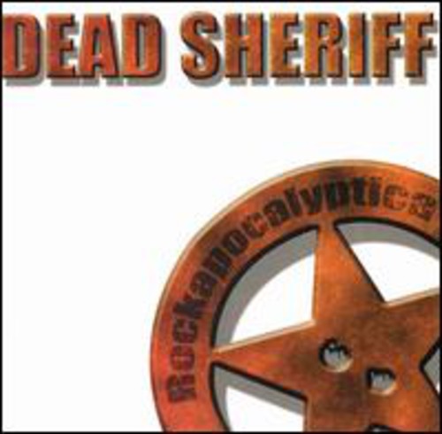 Dead Sheriff - Rockapocalyptica [CD]