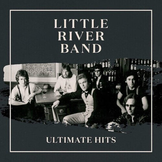 Little River Band - Ultimate Hits [CD]