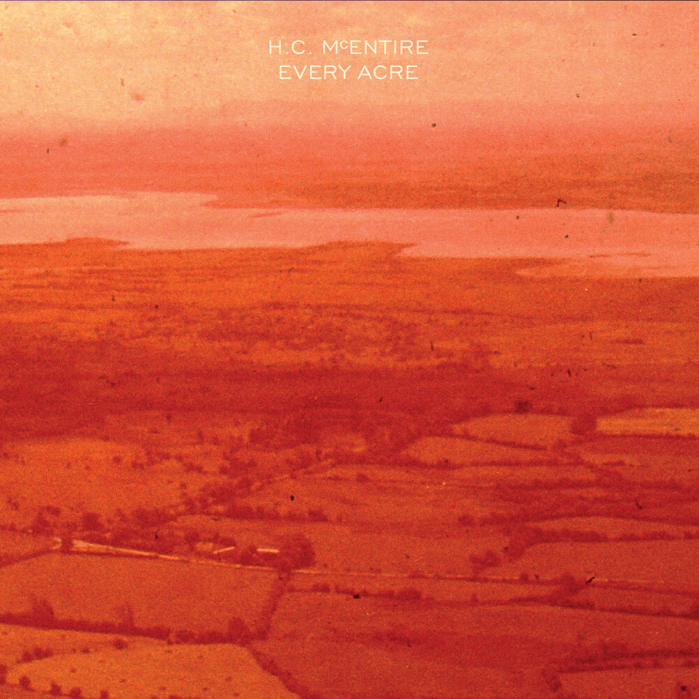 H.C. McEntire - Every Acre [CD]