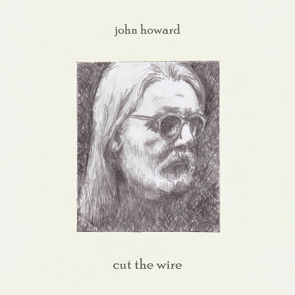 John Howard - Cut The Wire [Limited Edition] Vinyl Record