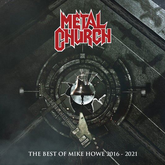 Metal Church - Best Of Mike Howe 2016-2021 (Bonus Track) [CD]