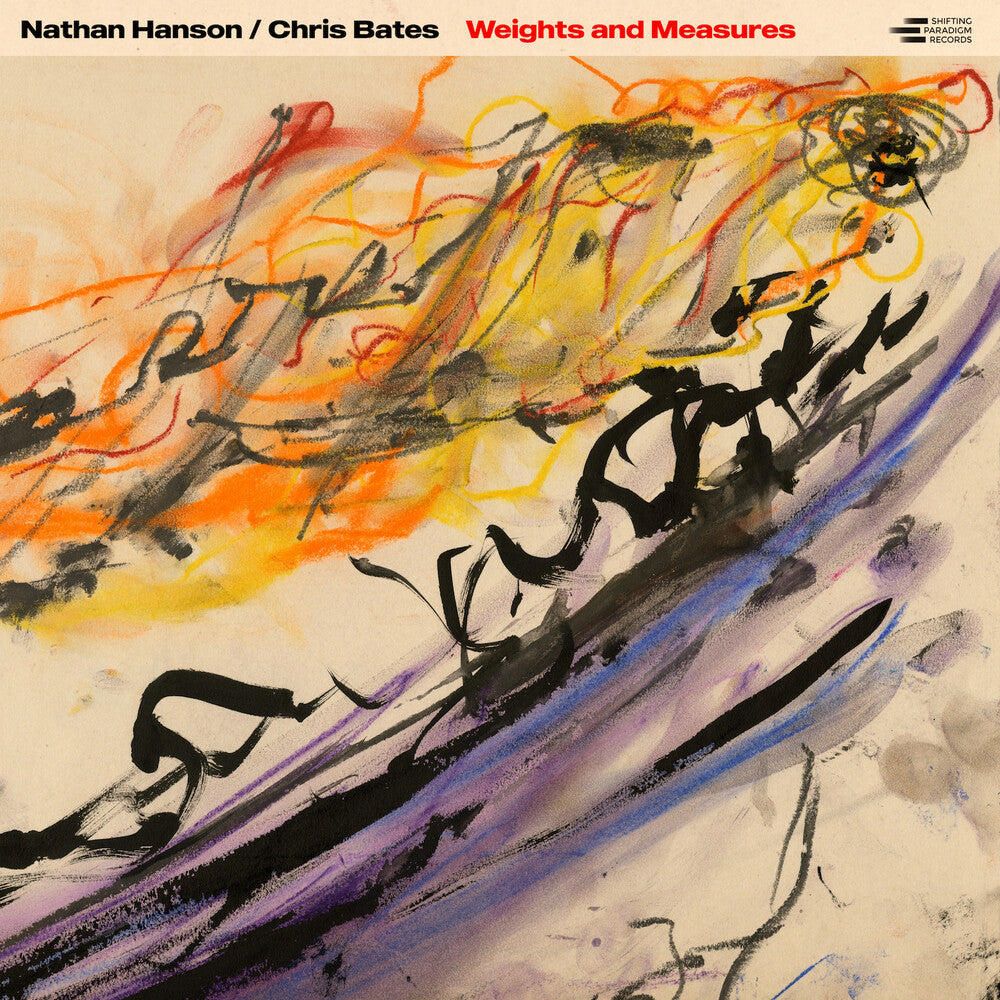 Nathan Hanson & Chris Bates - Weights and Measures Music CD