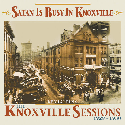 Satan Is Busy In Knoxville: Revisiting / Various - Satan Is Busy In Knoxville: Revisiting / Various [CD]