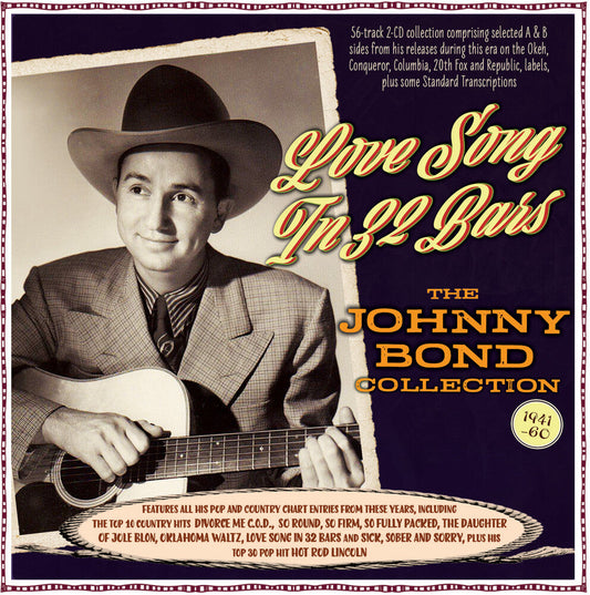 Johnny Bond - Love Song In 32 Bars: The Johnny Bond Collection [CD]