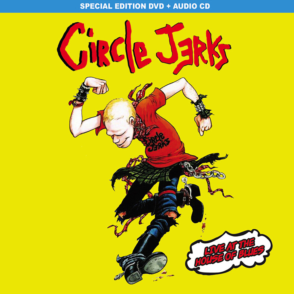 Circle Jerks - Live At The House Of Blues [Deluxe CD/DVD]