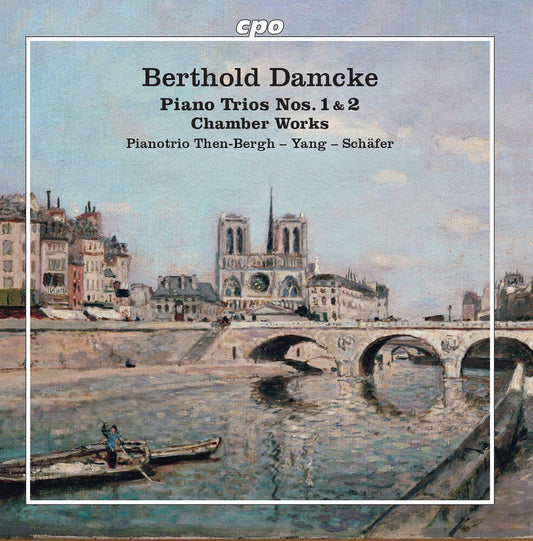 Berthold Damcke / Pianotrio Then-Bergh-Yang-Schafe - Piano Trios Nos. 1 & 2 [CD]