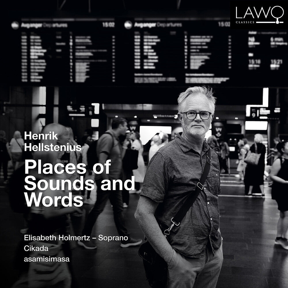 Hellstenius / Holmertz - Places Of Sounds & Words [CD]
