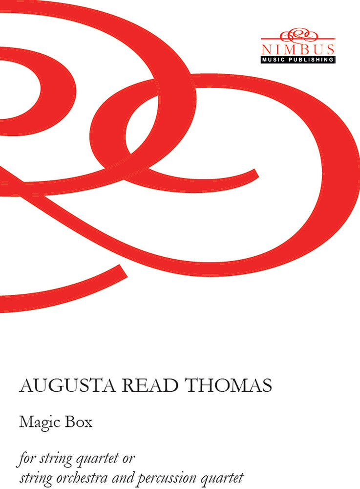 Augusta Read Thomas - Magic Box Music CD