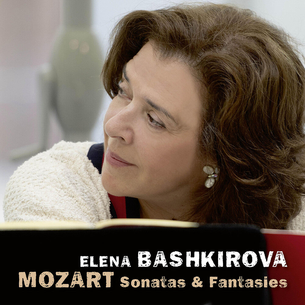 Mozart / Bashkirova - Sonatas & Fantasies [CD]