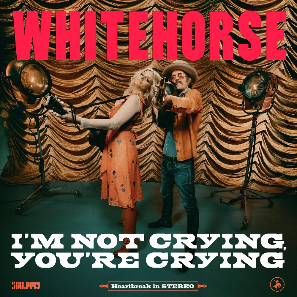 Whitehorse - I'm Not Crying, You're Crying [LP] Vinyl Record