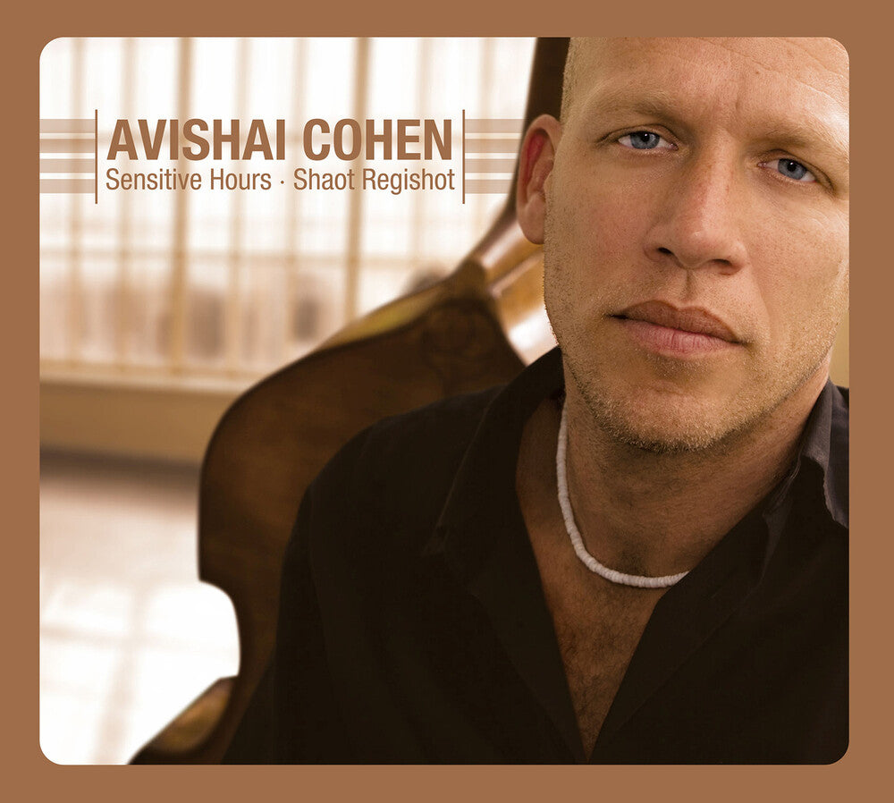 Avishai Cohen - Sensitive Hours Music CD