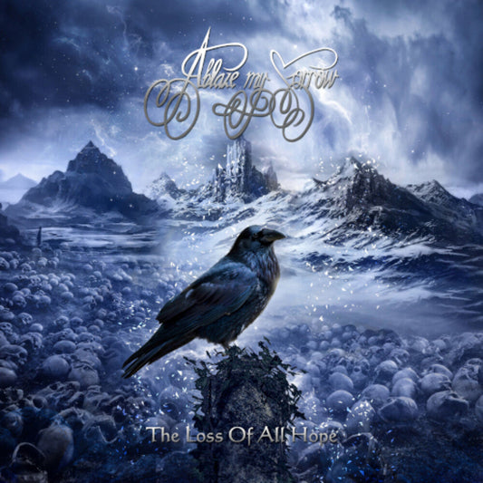 Ablaze My Sorrow - Loss Of All Hope [CD]