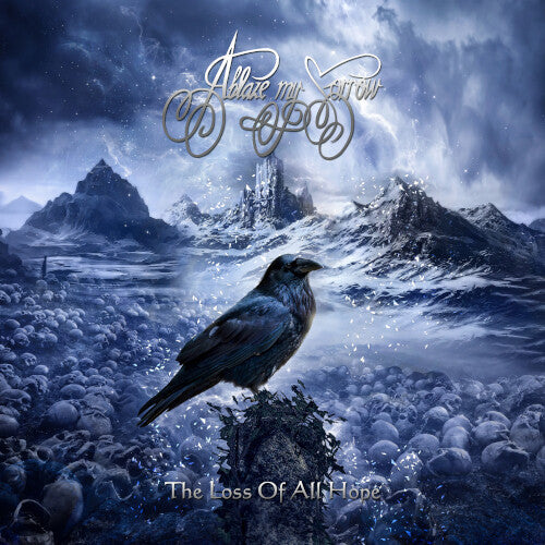 Ablaze My Sorrow - Loss Of All Hope - Music CD