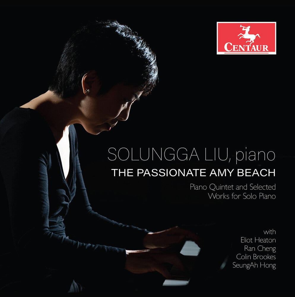 Beach / Liu / Heaton - The Passionate Amy Beach [CD]
