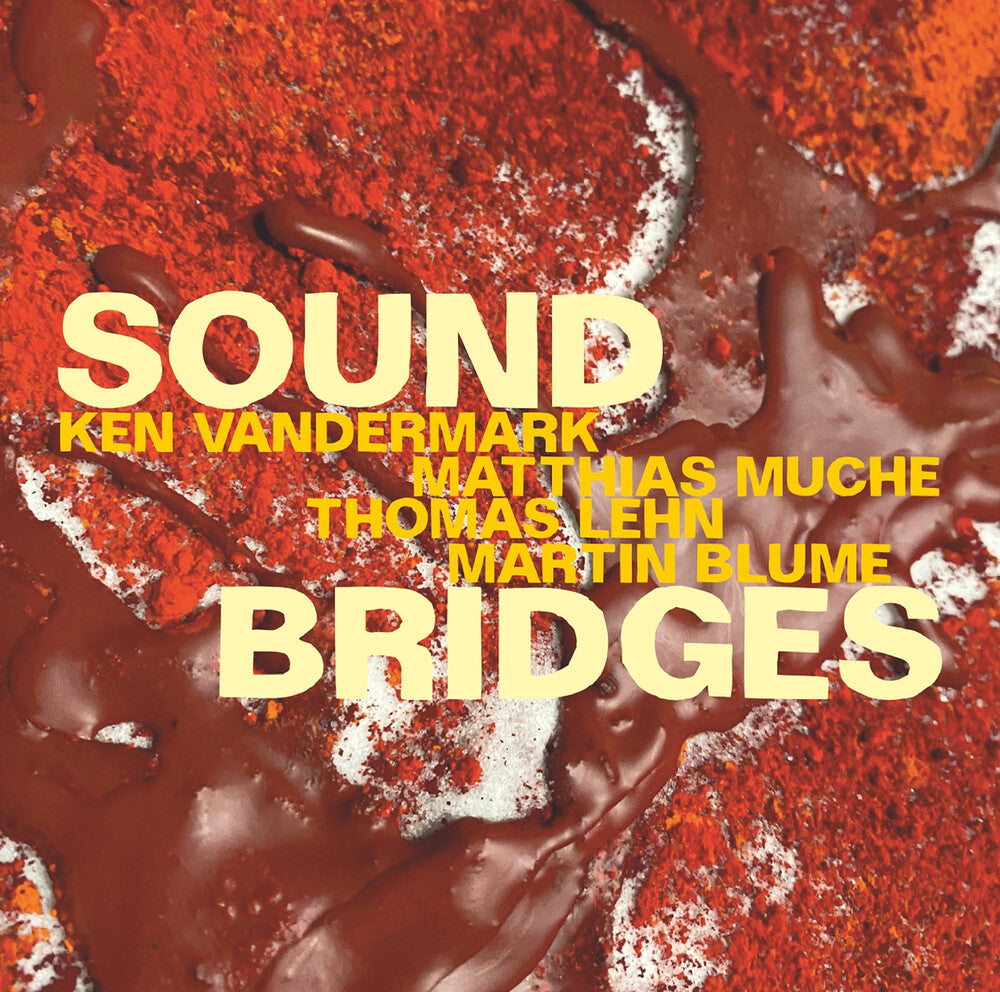 Vandermark / Muche / Lehn - Soundbridges [CD]