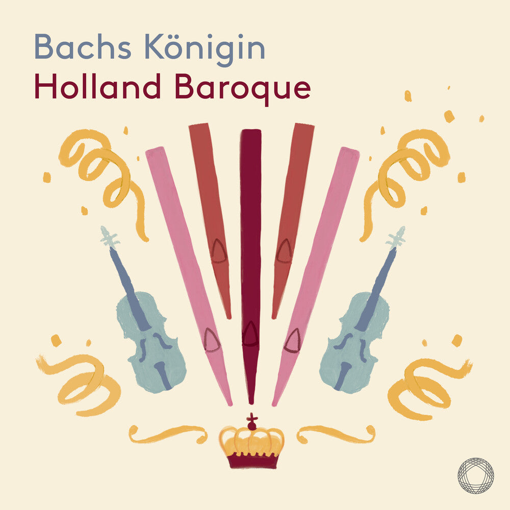 Bach / Holland Baroque - Bachs Konigin Music CD