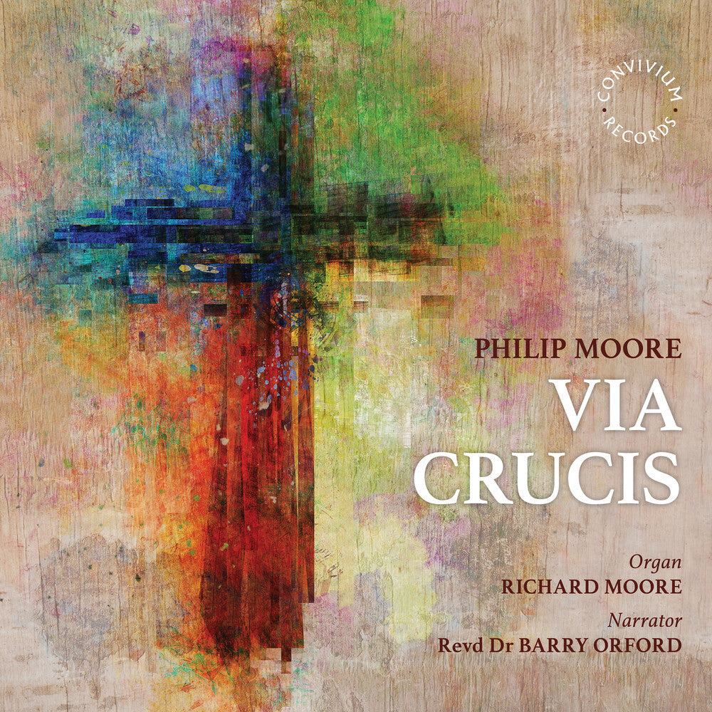 Moore / Orford - Via Crucis [CD]