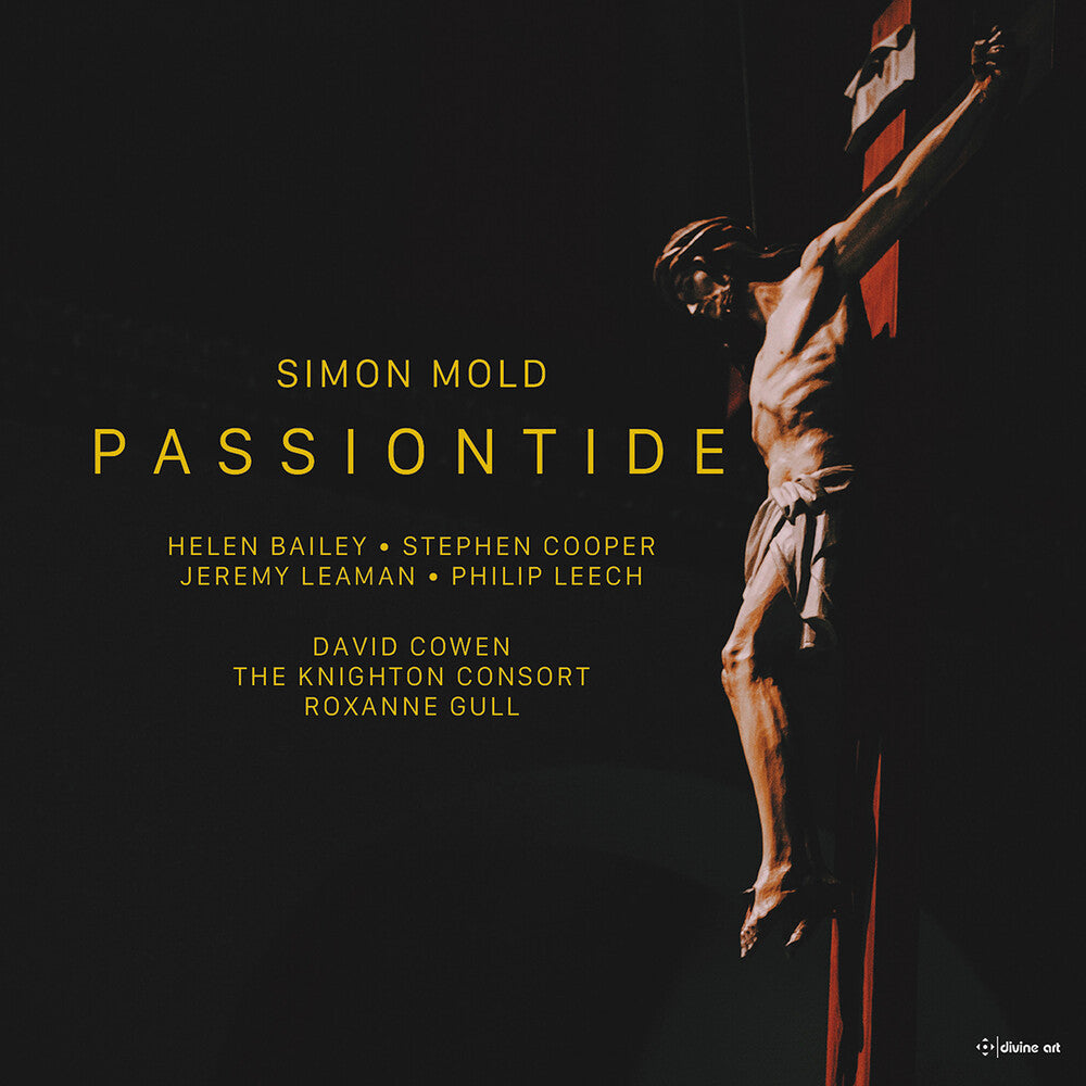 Mold / Bailey / Leech - Passiontide - A Lenten Cantata [CD]