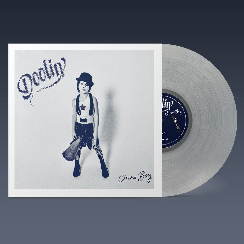 Doolin' - Circus Boy - Clear [Clear Vinyl] (Ofgv) Vinyl Record