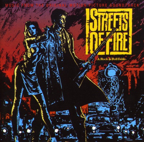 Streets Of Fire / O.s.t. - Streets Of Fire / O.s.t. - Music CD