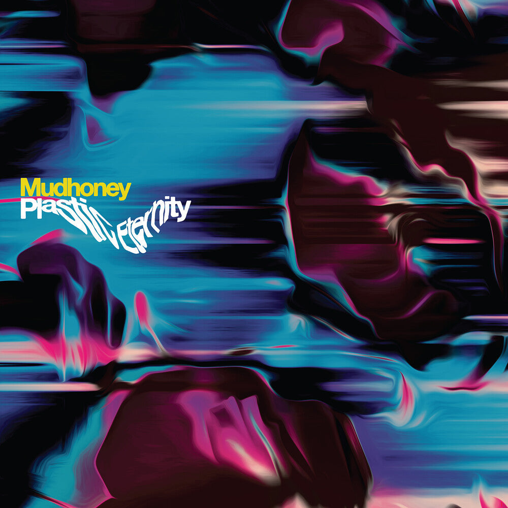 Mudhoney - Plastic Eternity [Limited Edition Gray LP] Vinyl Record