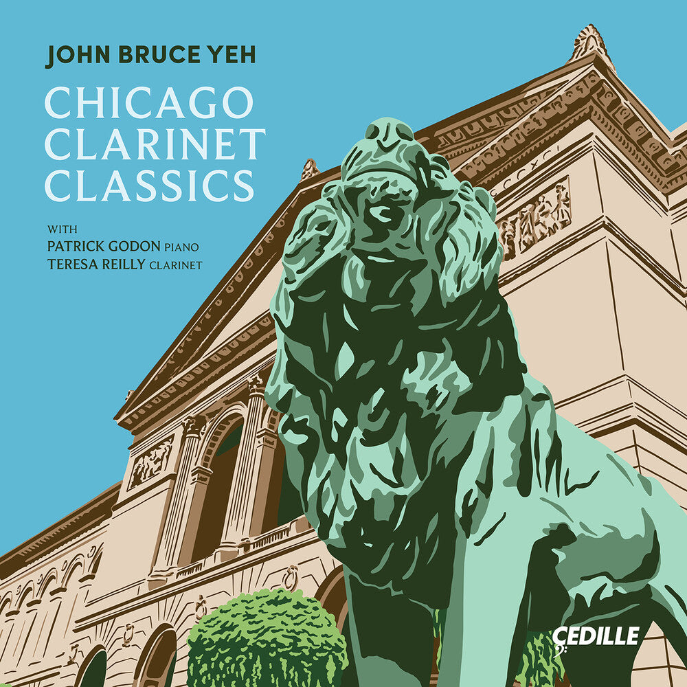 Garrop / Muczynski / Ran / Yeh - Chicago Clarinet Classics [CD]