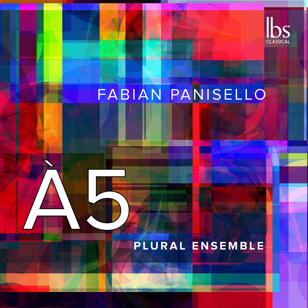 Panisello / Plural Ensemble - A5 [CD]
