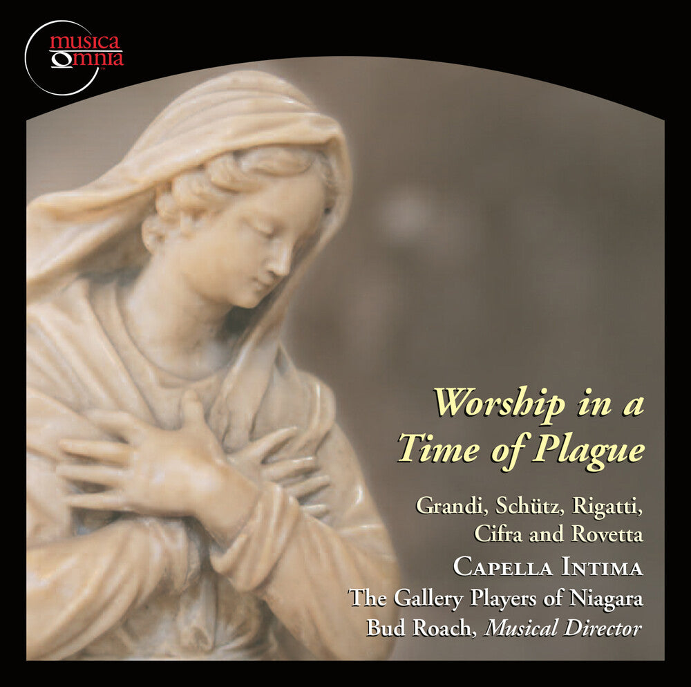 Grandi / Rigatti / Rovetta / Capella Intima - Worship In A Time Of Plague [CD]