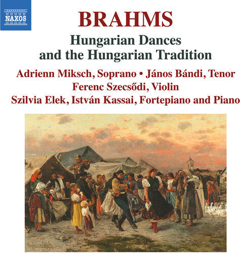 Borzo / Brahms / Frank - Hungarian Dances & The Hungarian Tradition - Music CD