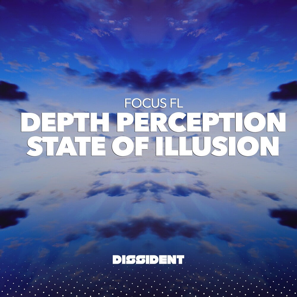 Focus Fl - Depth Perception / State Of Illusion (Mod) [CD]
