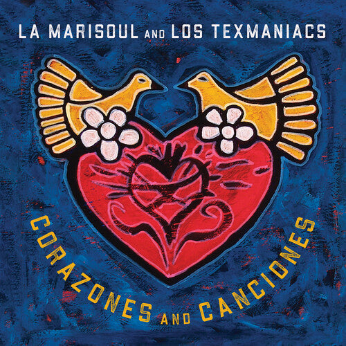 La Marisoul & Los Texmaniacs - Corazones And Canciones - Music CD