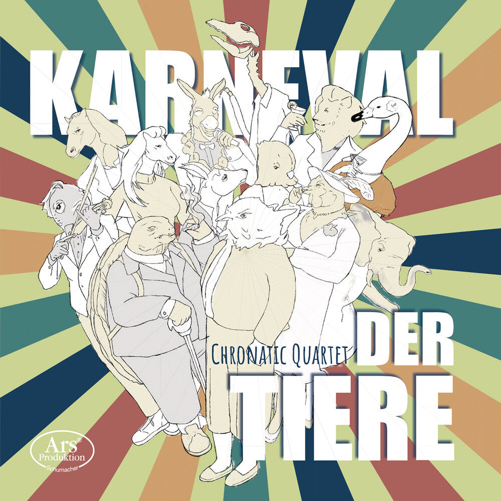 Braak / Chronatic Quartet - Karneval Der Tiere [CD]