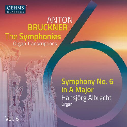 Bruckner / Lorenzo / Albrecht - V6: The Bruckner Symphonies - Music CD