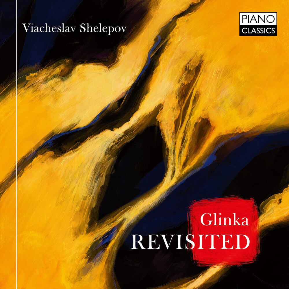 Glinka / Shelepov - Revisited [CD]