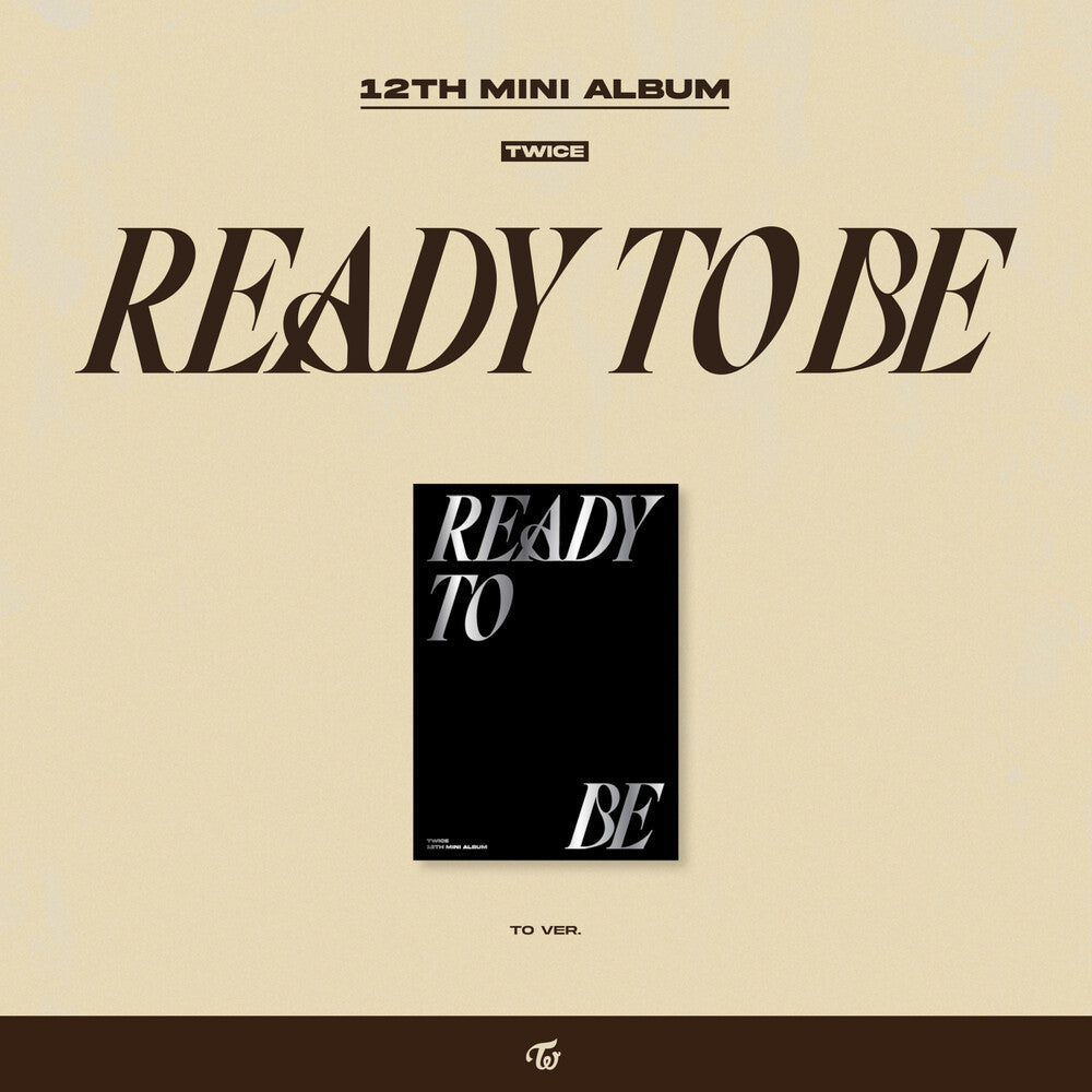TWICE - READY TO BE [TO ver.]