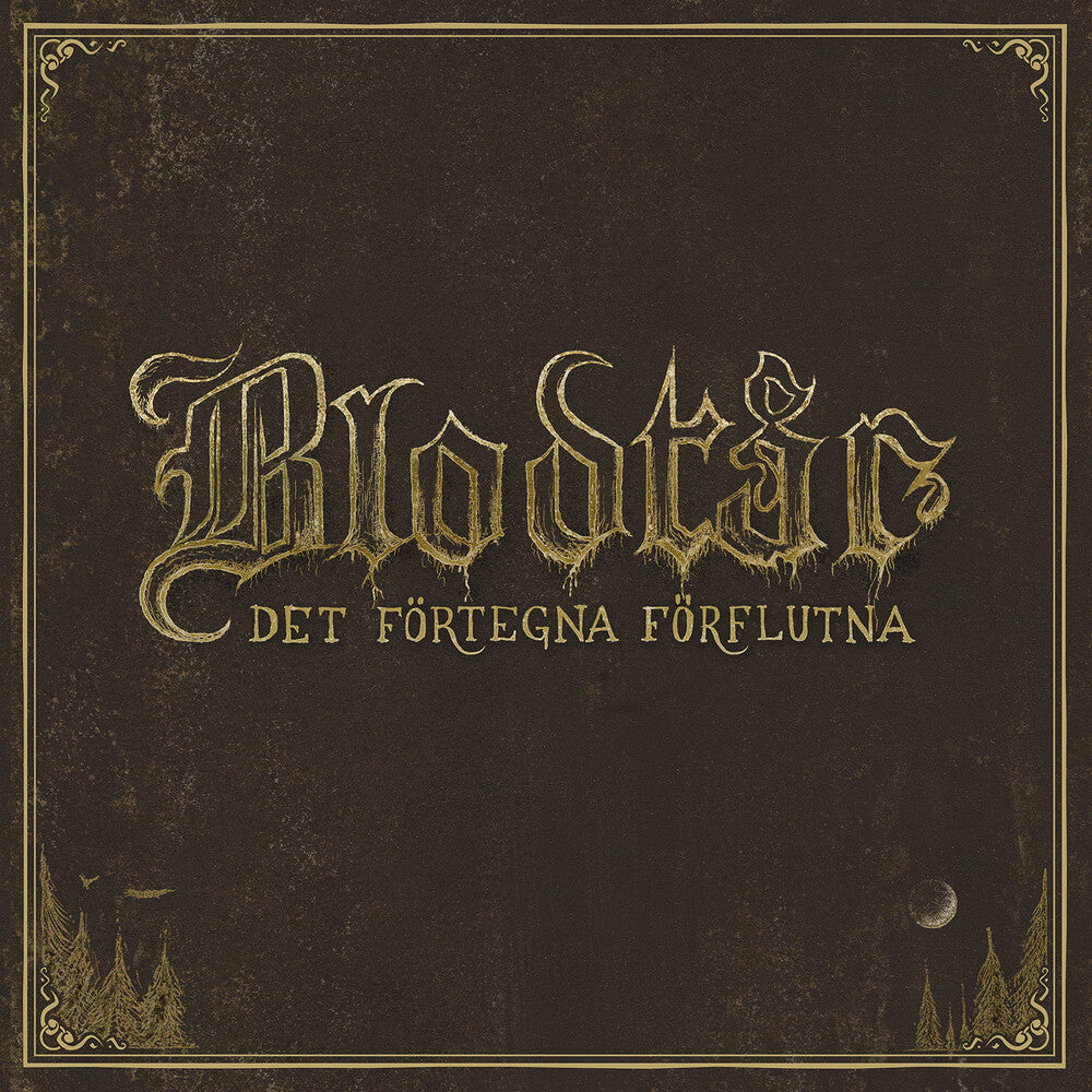 Blodtar - Det Fortegna Forflutna [CD]