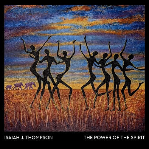 Thompson,isaiah J. - Power Of The Spirit - Music CD