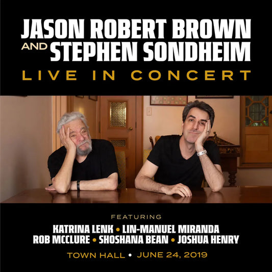 Jason Robert Brown, Stephen Sondheim - Jason Robert Brown and Stephen Sondheim: Live in Concert [LP] Vinyl Record
