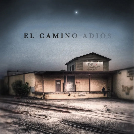 The Scarlet Goodbye - El Camino Adios [LP] Vinyl Record