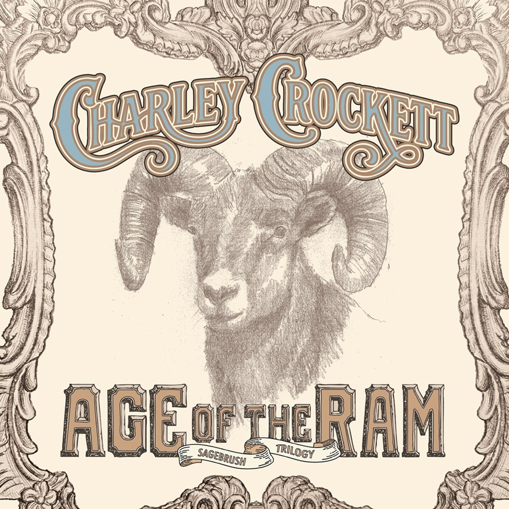 Charley Crockett - Age Of The Ram [LP]
