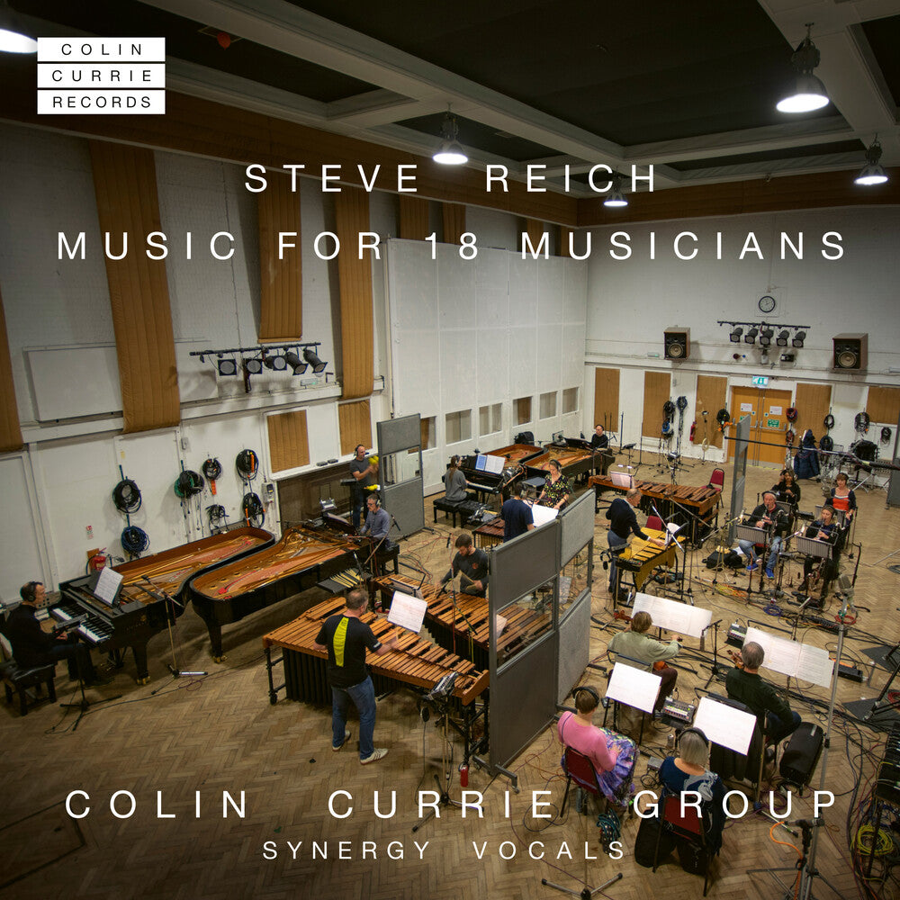 Colin Currie Group - Reich: Music For 18 Musicians [CD]