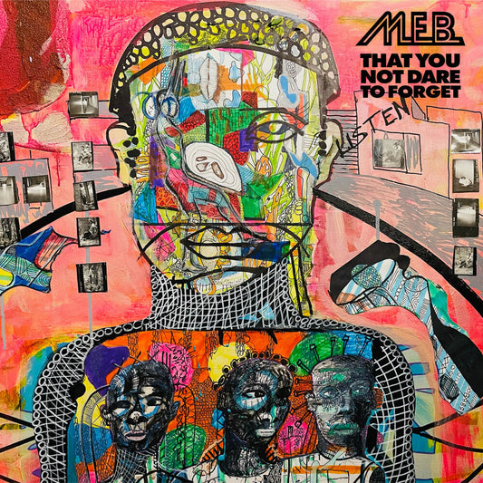 M.E.B. - That You Not Dare To Forget [CD]
