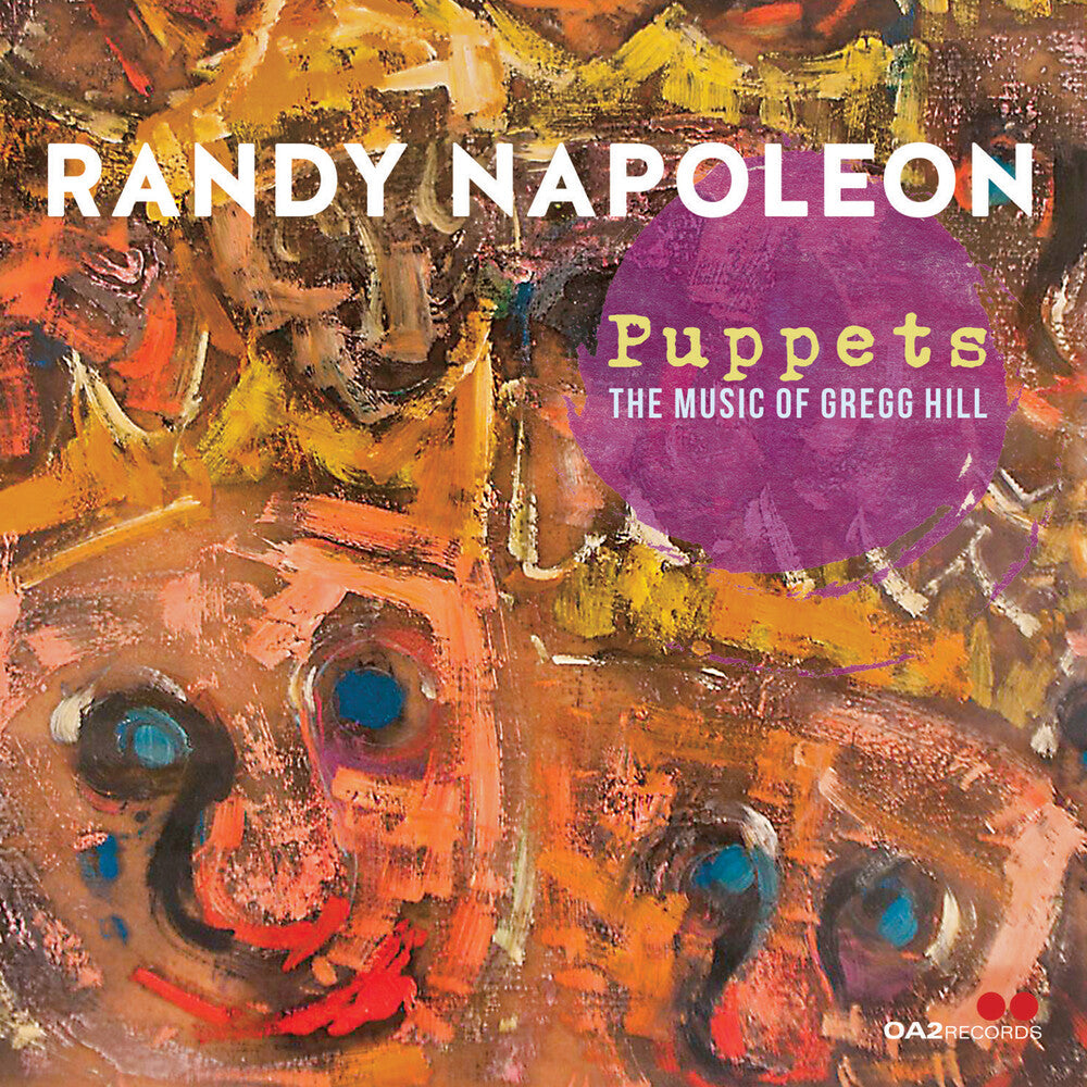 Randy Napoleon - Puppets: The Music Of Gregg Hill [CD]