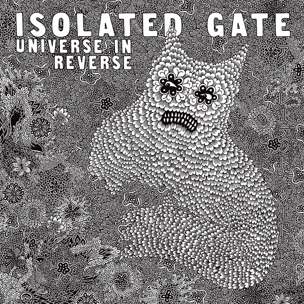Isolated Gate - Universe In Reverse [Limited Edition] (Eco)