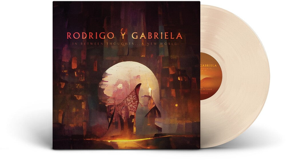 Rodrigo Y Gabriela - In Between Thoughts…A New World [Bone LP] Vinyl Record
