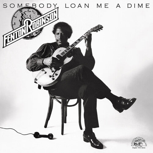 Robinson,fenton - Somebody Loan Me A Dime - Vinyl Record